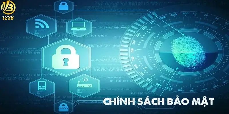 Lợi ích khi có chính sách bảo mật trang chủ 123B