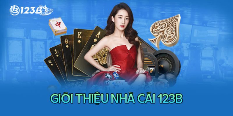 Giới thiệu nhà cái 123B