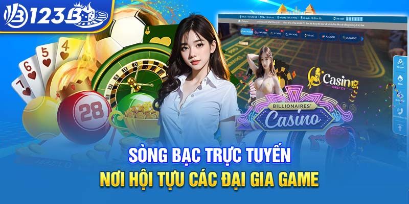 Tổng quan sảnh Casino 123B